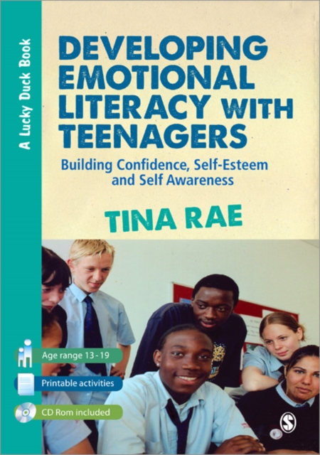 Developing Emotional Literacy with Teenagers : Building Confidence, Self-Esteem and Self Awareness, Paperback / softback Book