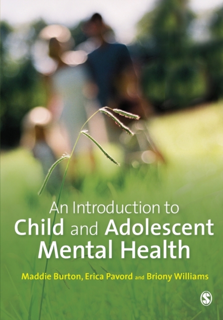 An Introduction to Child and Adolescent Mental Health, Paperback / softback Book
