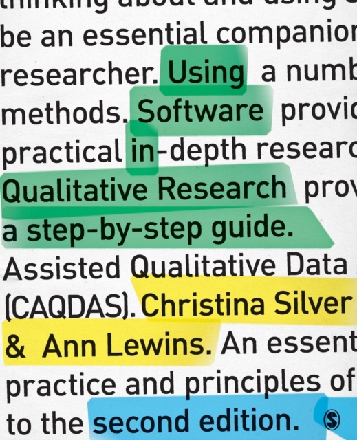 Using Software in Qualitative Research : A Step-by-Step Guide, Paperback / softback Book