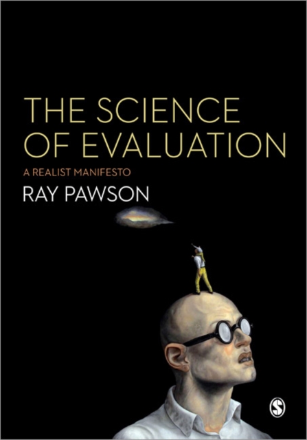 The Science of Evaluation : A Realist Manifesto, Paperback / softback Book