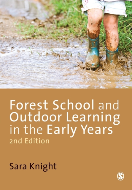Forest School and Outdoor Learning in the Early Years, Paperback / softback Book
