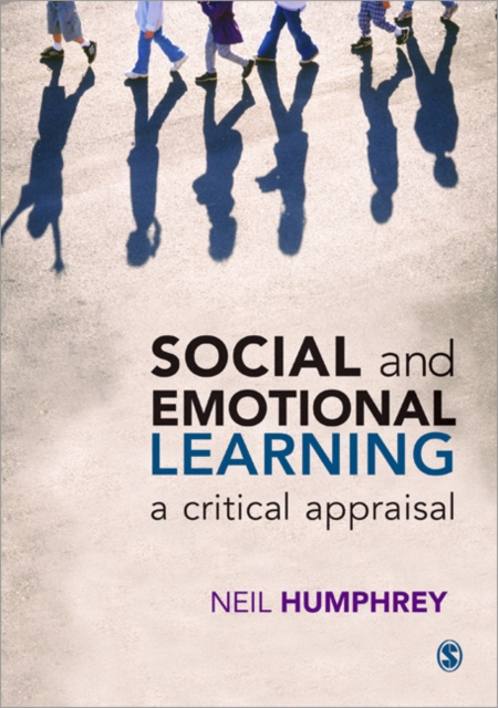 Social and Emotional Learning : A Critical Appraisal, Paperback / softback Book