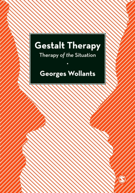 Gestalt Therapy : Therapy of the Situation, PDF eBook