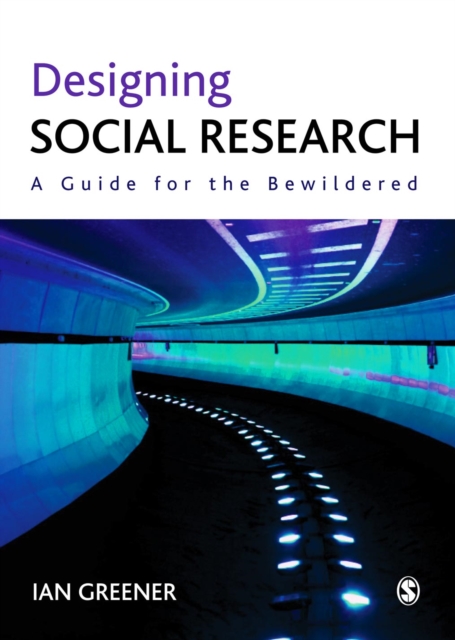 Designing Social Research : A Guide for the Bewildered, EPUB eBook