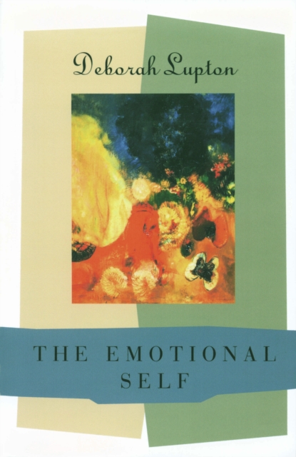 The Emotional Self : A Sociocultural Exploration, PDF eBook