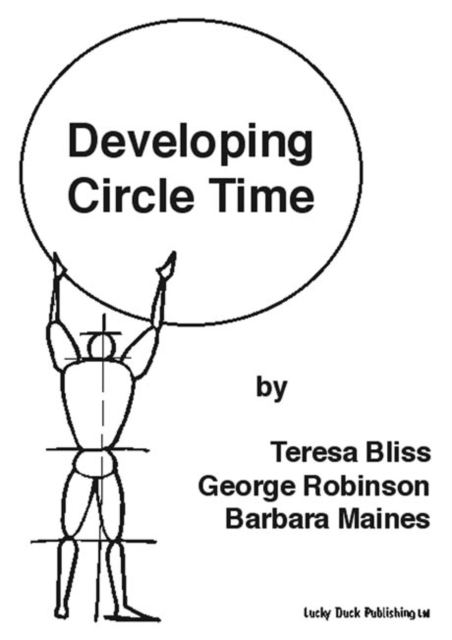 Developing Circle Time : Taking Circle Time Much Further, PDF eBook
