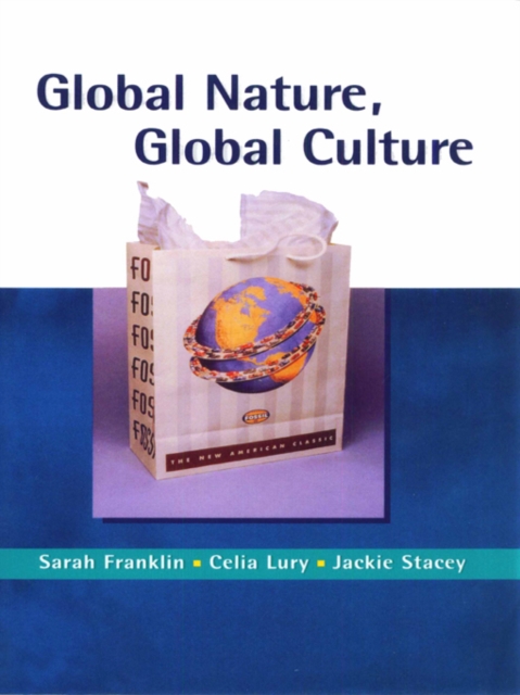 Global Nature, Global Culture, PDF eBook