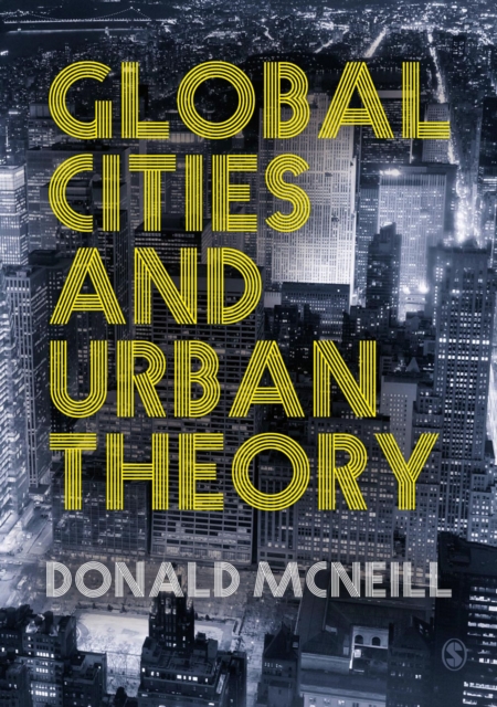 Global Cities and Urban Theory, Paperback / softback Book