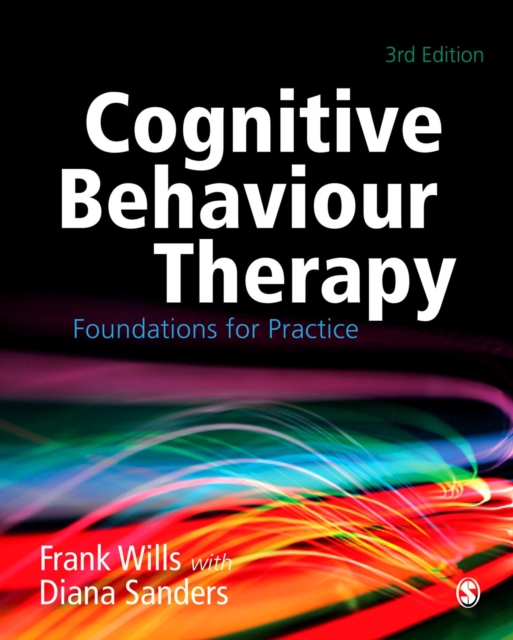Cognitive Behaviour Therapy : Foundations for Practice, PDF eBook
