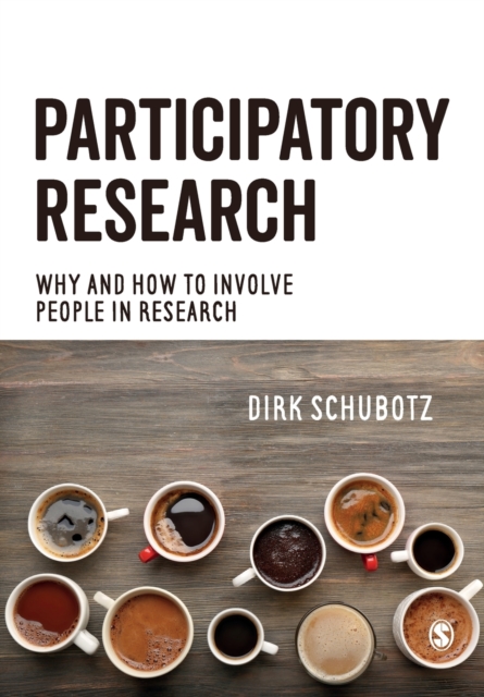 Participatory Research : Why and How to Involve People in Research, Paperback / softback Book