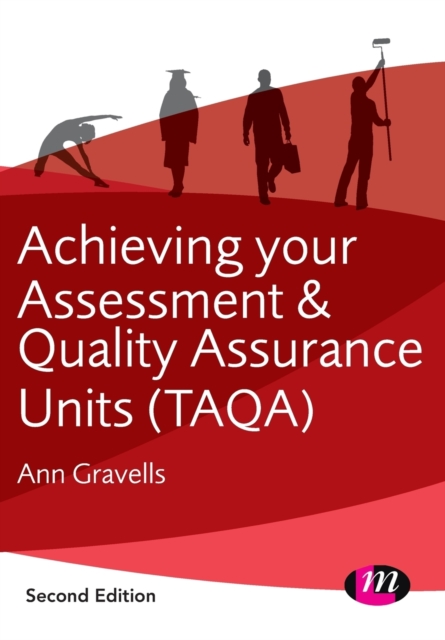 Achieving your Assessment and Quality Assurance Units (TAQA), Paperback / softback Book