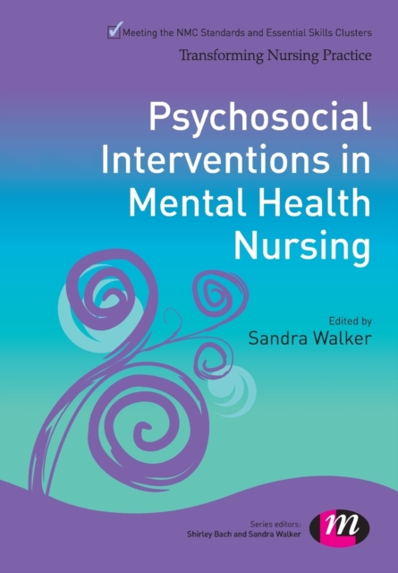 Psychosocial Interventions in Mental Health Nursing, Paperback / softback Book