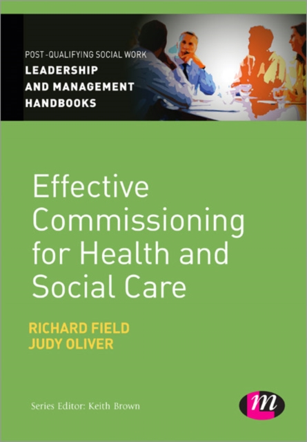 Effective Commissioning in Health and Social Care, Paperback / softback Book