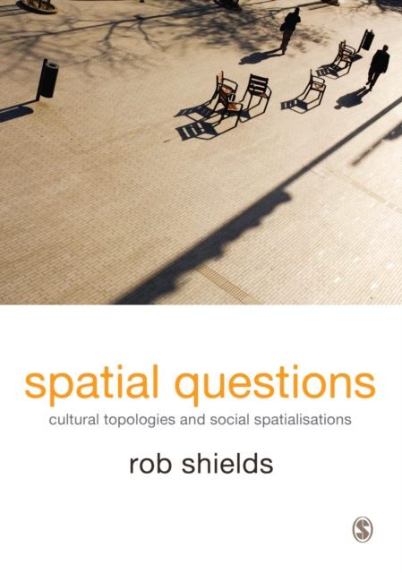 Spatial Questions : Cultural Topologies and Social Spatialisation, EPUB eBook