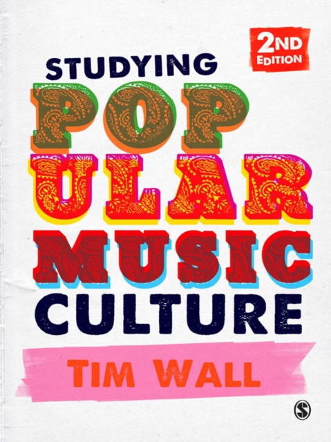 Studying Popular Music Culture, EPUB eBook
