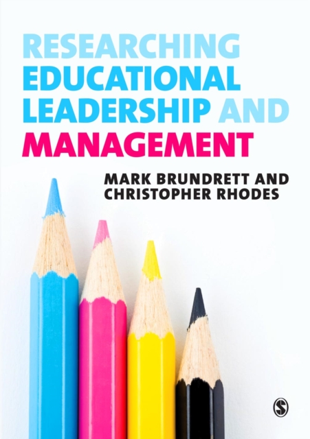 Researching Educational Leadership and Management : Methods and Approaches, PDF eBook