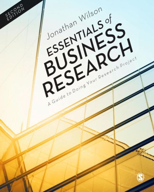 Essentials of Business Research : A Guide to Doing Your Research Project, PDF eBook