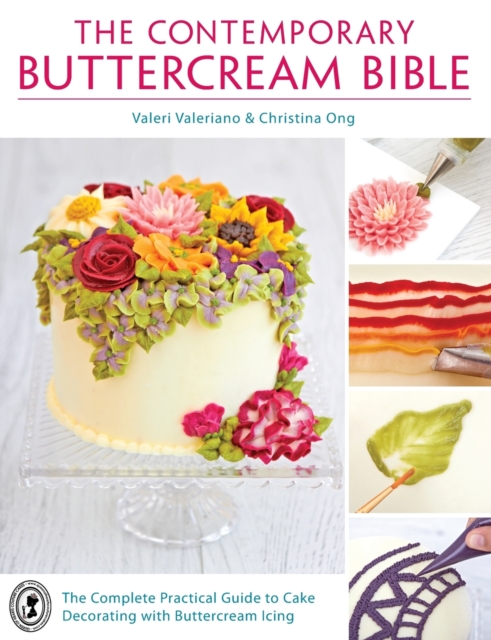 The Contemporary Buttercream Bible, Paperback / softback Book
