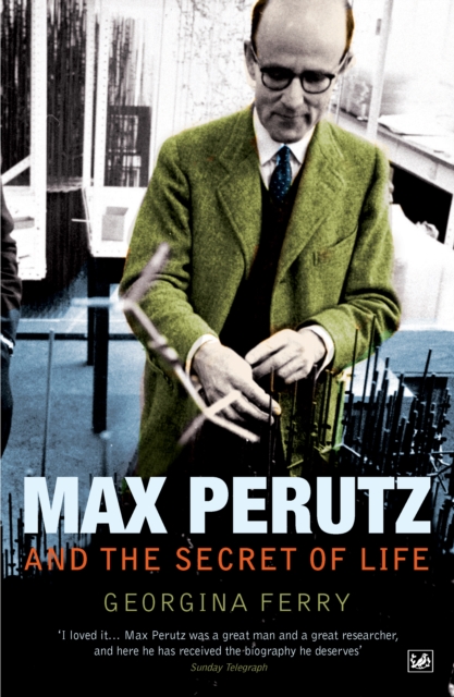 Max Perutz And The Secret Of Life, EPUB eBook