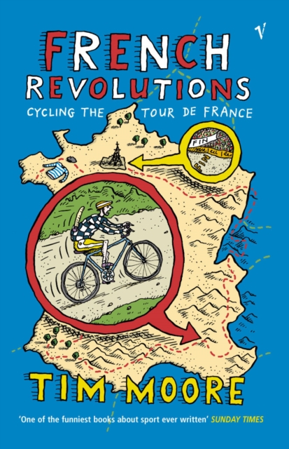 French Revolutions : Cycling the Tour de France, EPUB eBook