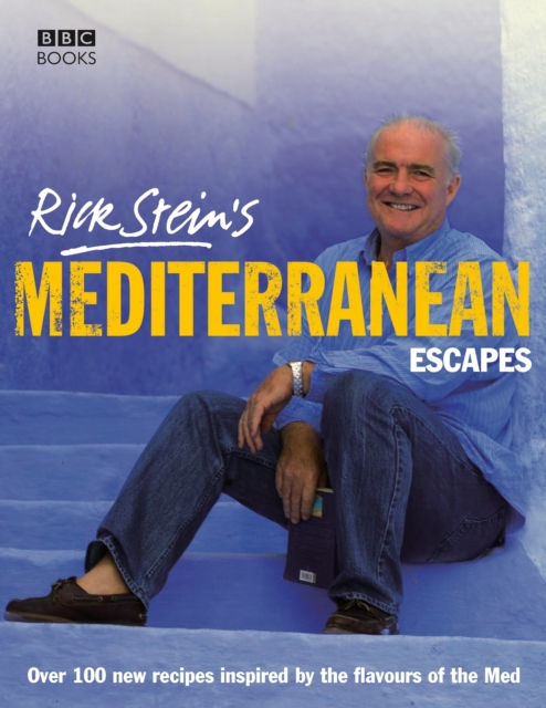 Rick Stein's Mediterranean Escapes, EPUB eBook