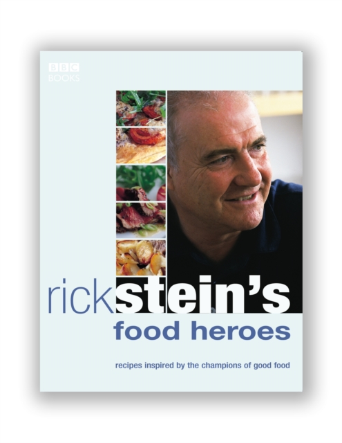 Rick Stein's Food Heroes, EPUB eBook