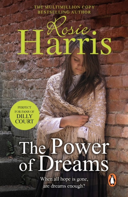 The Power of Dreams : a dramatic Welsh saga from from much-loved bestseller Rosie Harris, EPUB eBook