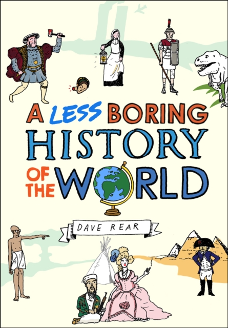 A Less Boring History of the World, EPUB eBook