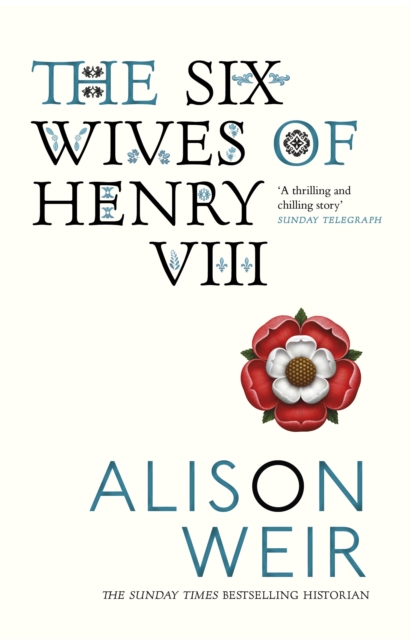 The Six Wives of Henry VIII : Find out the truth about Henry VIII s wives, EPUB eBook