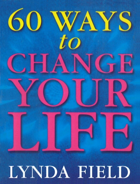 60 Ways To Change Your Life, EPUB eBook