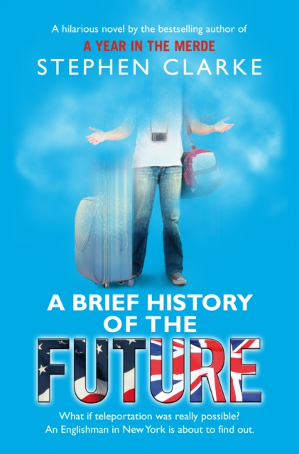 A Brief History of the Future, EPUB eBook