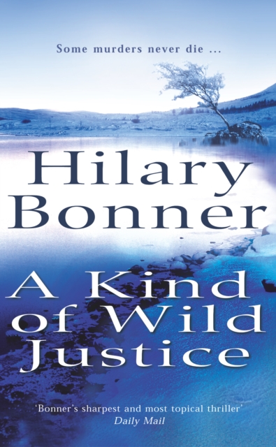 A Kind Of Wild Justice, EPUB eBook