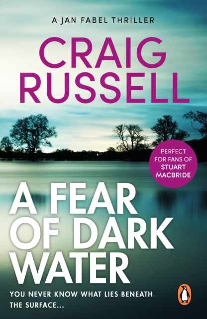 A Fear of Dark Water : (Jan Fabel: book 6): a chilling and achingly engrossing thriller that will get right under the skin, EPUB eBook