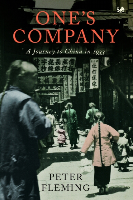 One's Company : A Journey to China in 1933, EPUB eBook