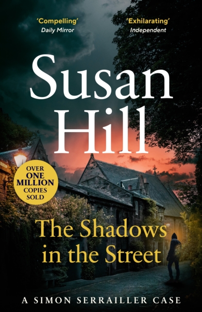 The Shadows in the Street : Discover book 5 in the bestselling Simon Serrailler series, EPUB eBook