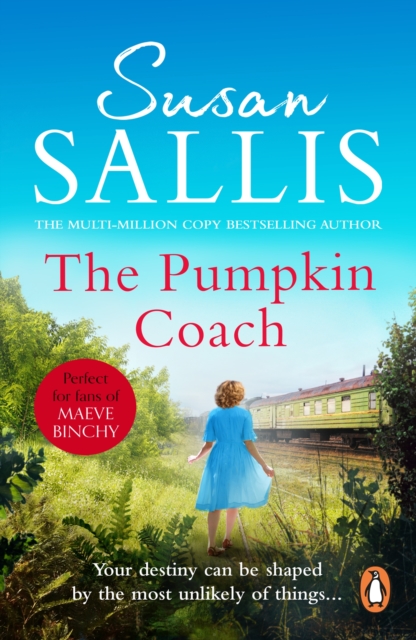 The Pumpkin Coach : an enchanting novel full of passion and drama from bestselling author Susan Sallis, EPUB eBook