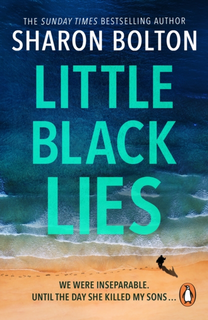 Little Black Lies : a tense and twisty psychological thriller from Richard & Judy bestseller Sharon Bolton, EPUB eBook