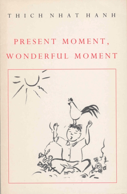Present Moment, Wonderful Moment, EPUB eBook