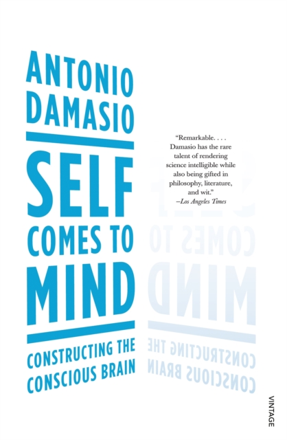 Self Comes to Mind : Constructing the Conscious Brain, EPUB eBook