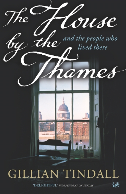 The House By The Thames : And The People Who Lived There, EPUB eBook