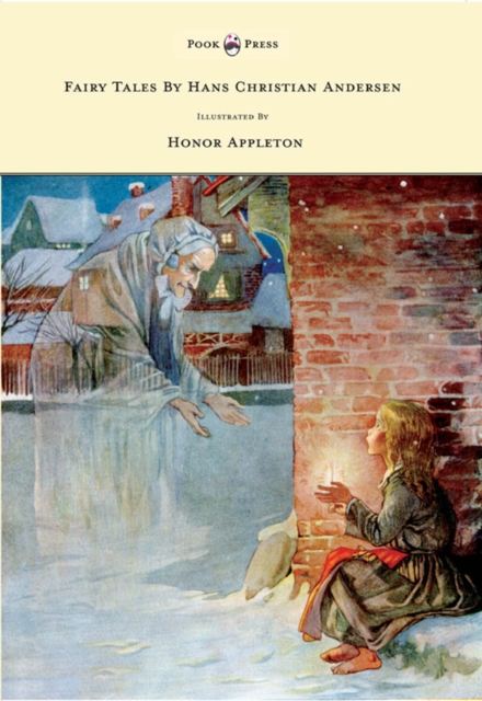Fairy Tales by Hans Christian Andersen - Illustrated by Honor C. Appleton, EPUB eBook