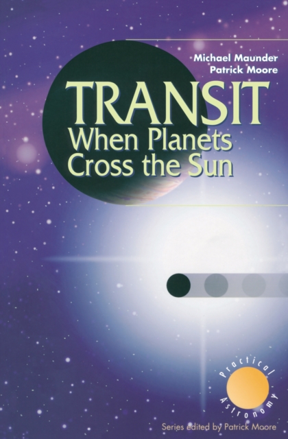Transit When Planets Cross the Sun : When Planets Cross the Sun, PDF eBook