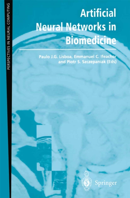 Artificial Neural Networks in Biomedicine, PDF eBook