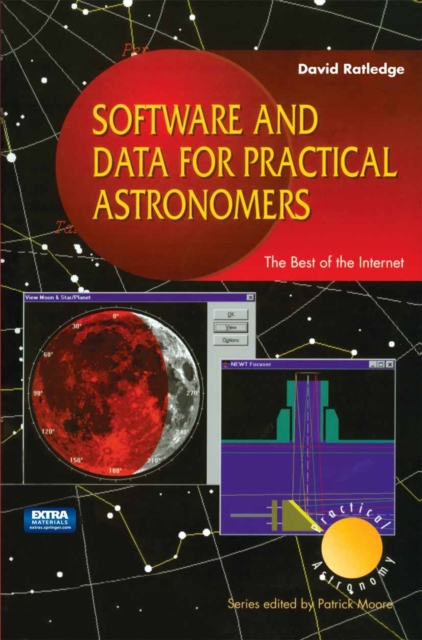 Software and Data for Practical Astronomers : The Best of the Internet, PDF eBook