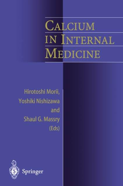 Calcium in Internal Medicine, PDF eBook