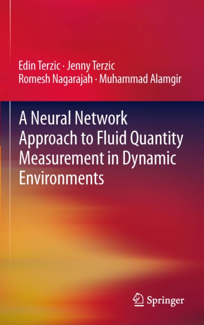 A Neural Network Approach to Fluid Quantity Measurement in Dynamic Environments, PDF eBook