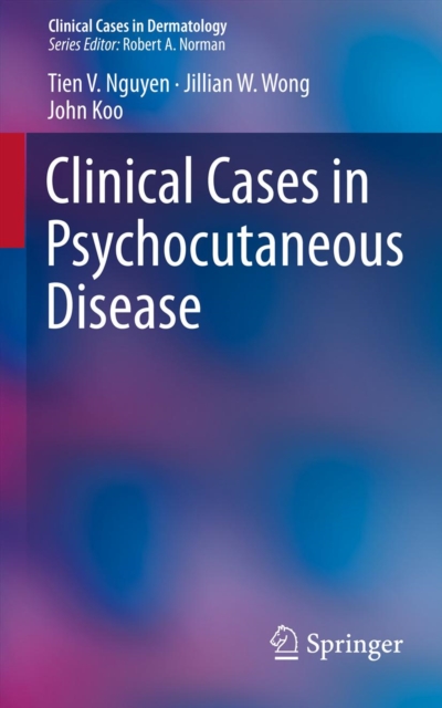 Clinical Cases in Psychocutaneous Disease, PDF eBook