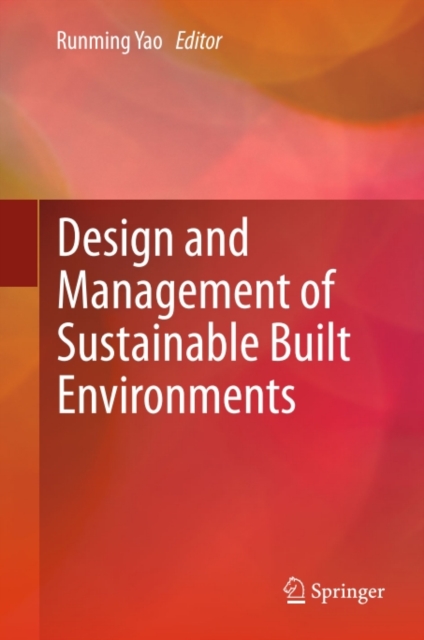 Design and Management of Sustainable Built Environments, PDF eBook