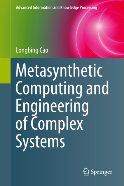 Metasynthetic Computing and Engineering of Complex Systems, PDF eBook