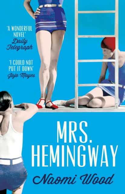 Mrs. Hemingway : A Richard and Judy Book Club Selection, EPUB eBook